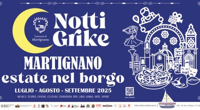 Notti Grike  - Estate nel borgo di Martignano - Programma eventi 2025