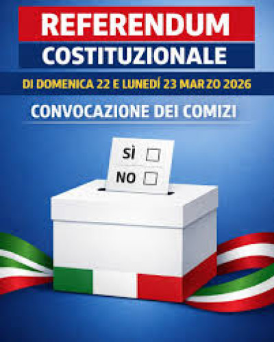 Referendum costituzionale di Domenica 22 e Luned&igrave; 23 Marzo 2026: Convo...